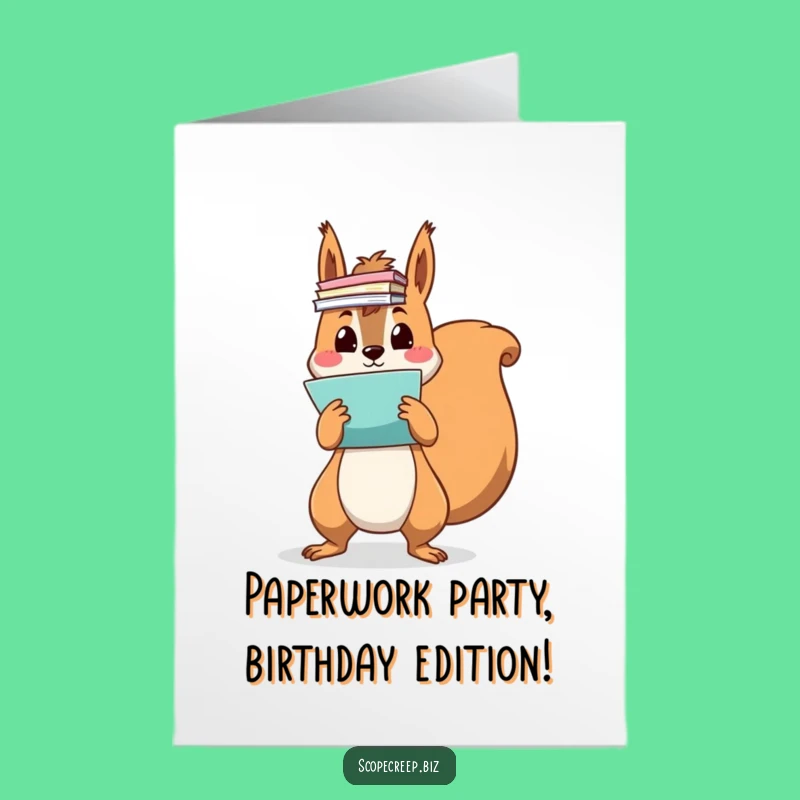 Free Printable Birthday Card: Funny Squirrel Juggling Papers, Hilarious Downloadable Gift
